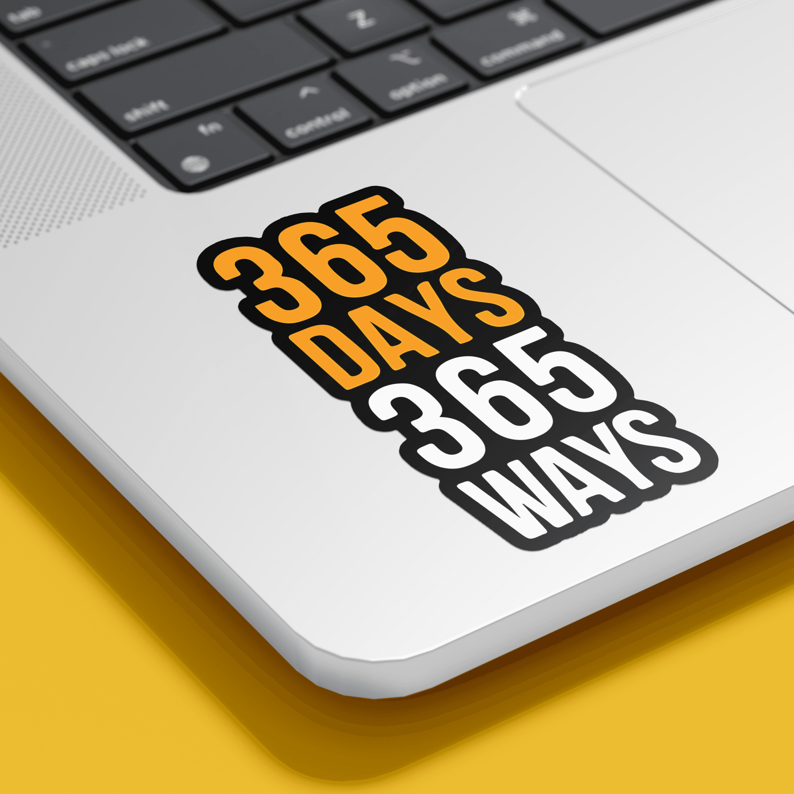 Highfive 3×3 inches 365 Days 365 Ways Sticker self adhesive – ShopWish